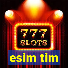 esim tim